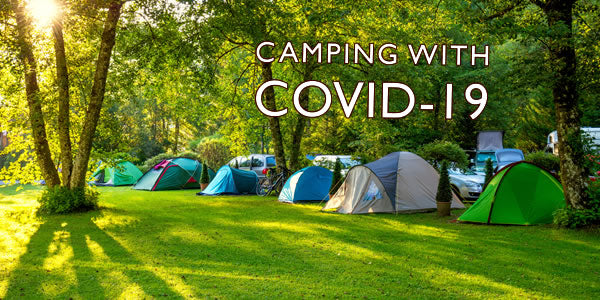 How to camp safely in the UK during COVID-19